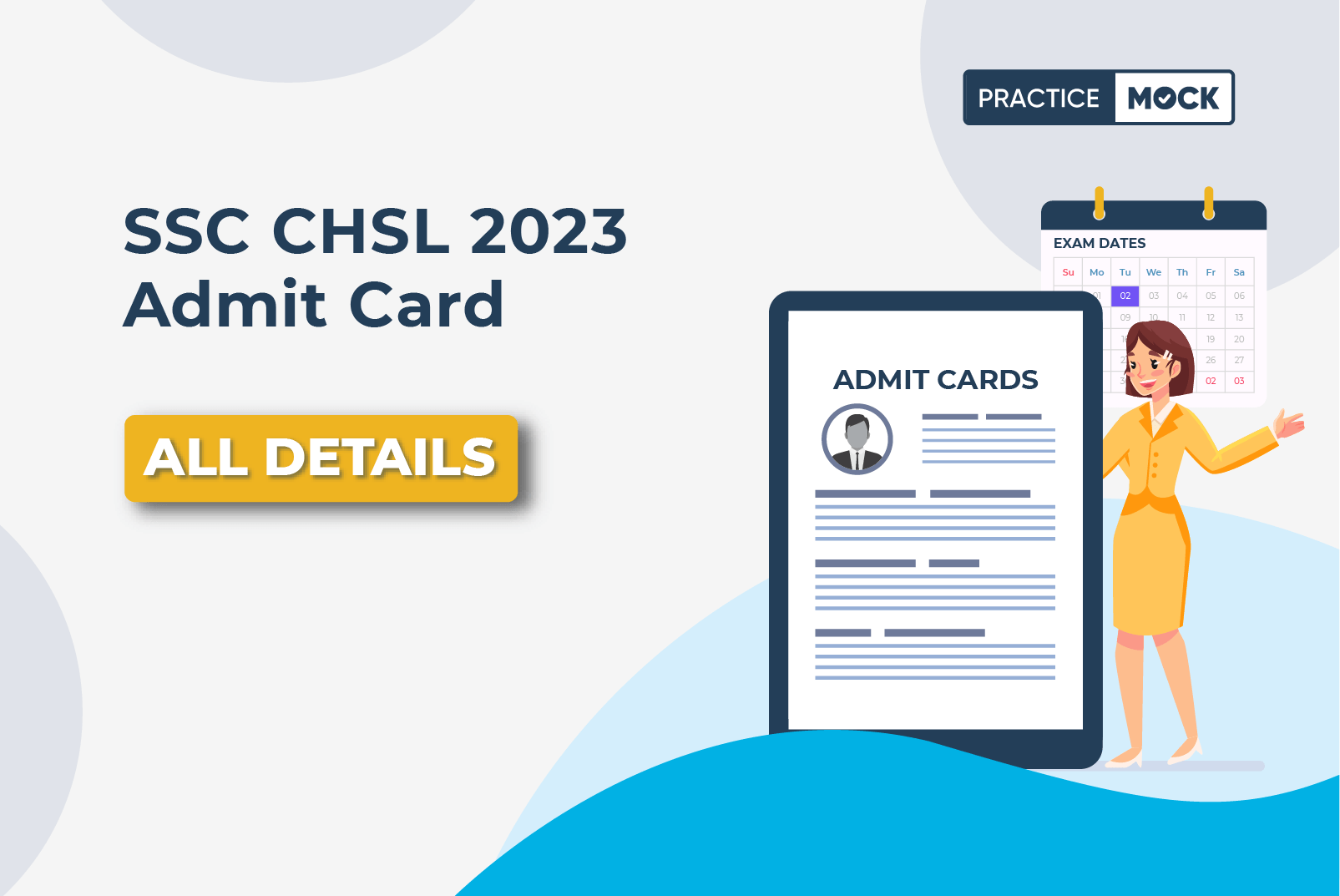 SSC CHSL Admit Card 2023- All Details