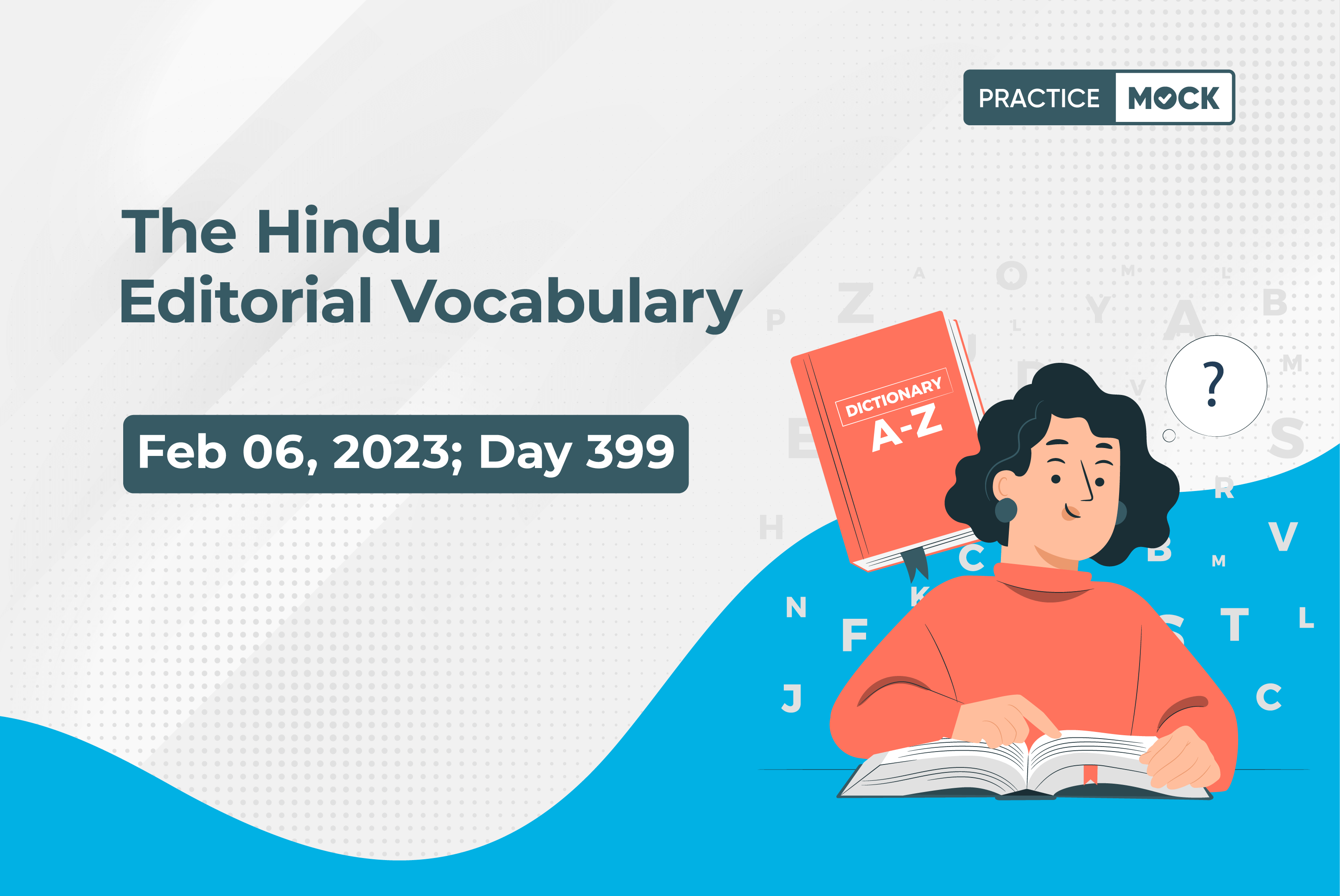 The Hindu Editorial Vocabulary– Feb 6, 2022; Day 399