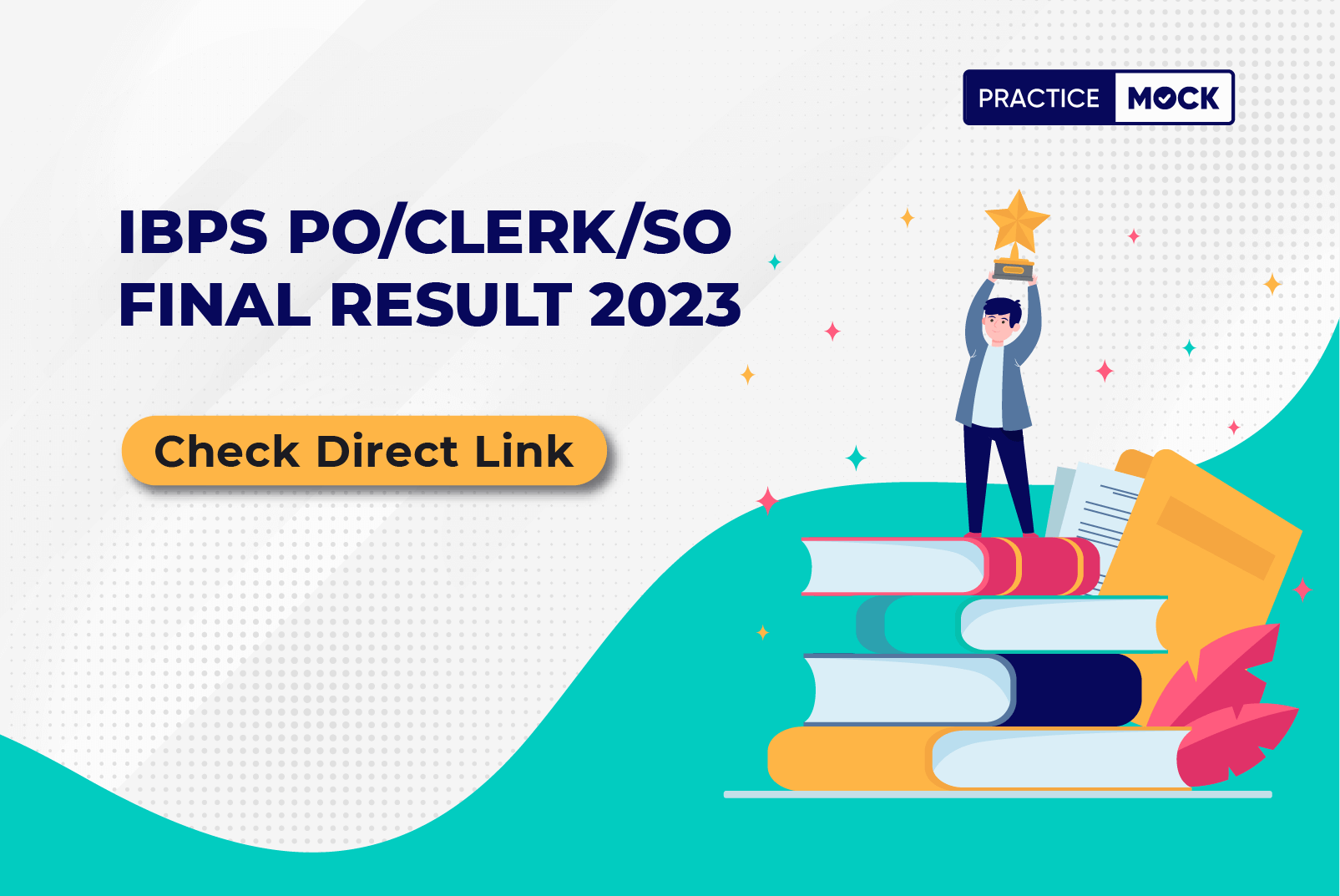 IBPS PO/Clerk/SO Final Result 2023, Check Direct Link