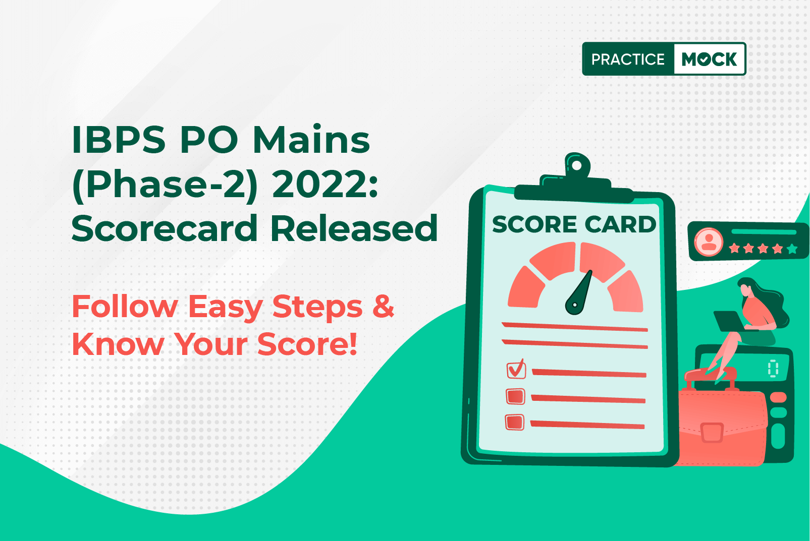 IBPS PO Mains (Phase 2) Score Card 2022 Out-Check Out Your Marks