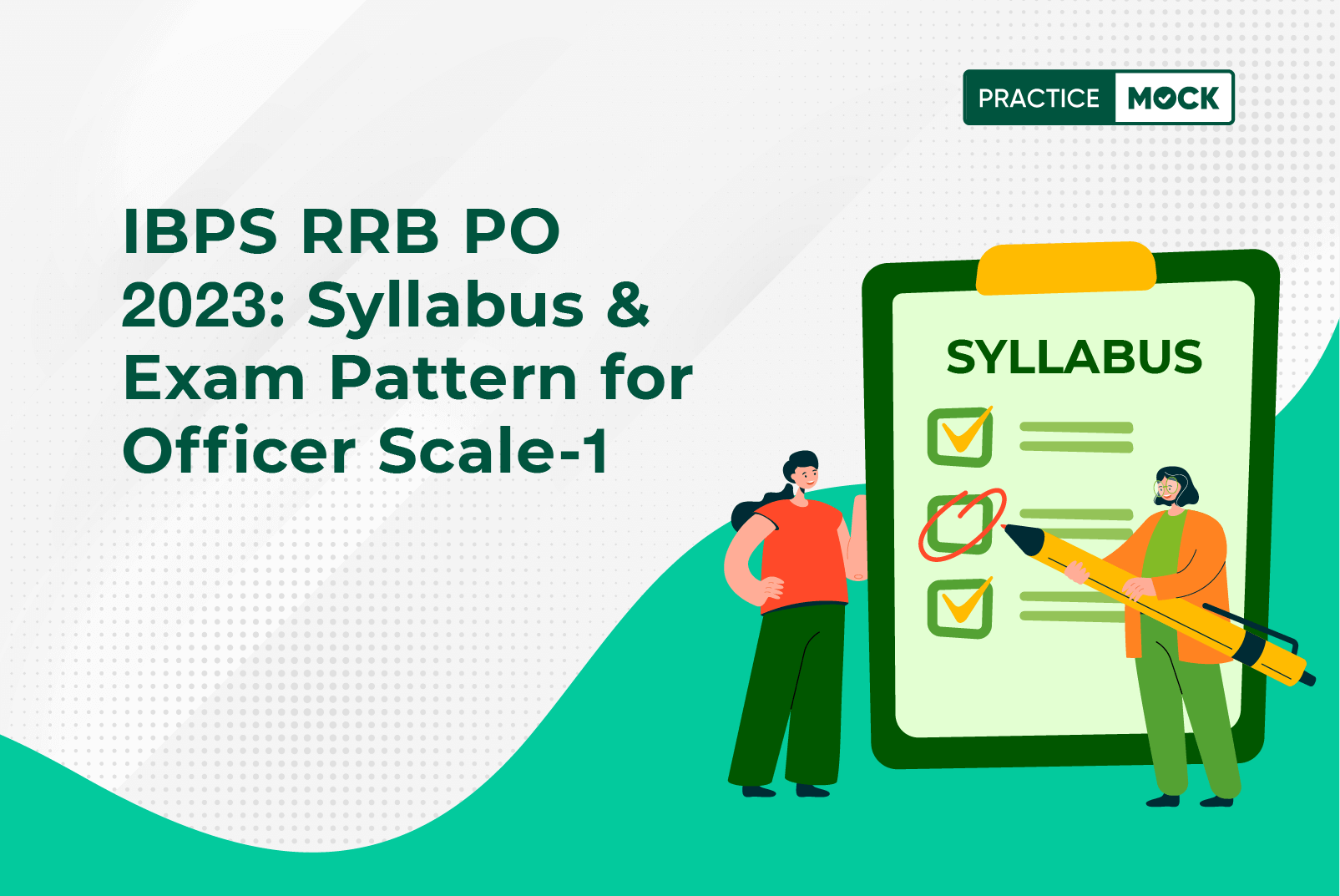IBPS RRB PO 2023 Exam-Syllabus for Officer Scale 1
