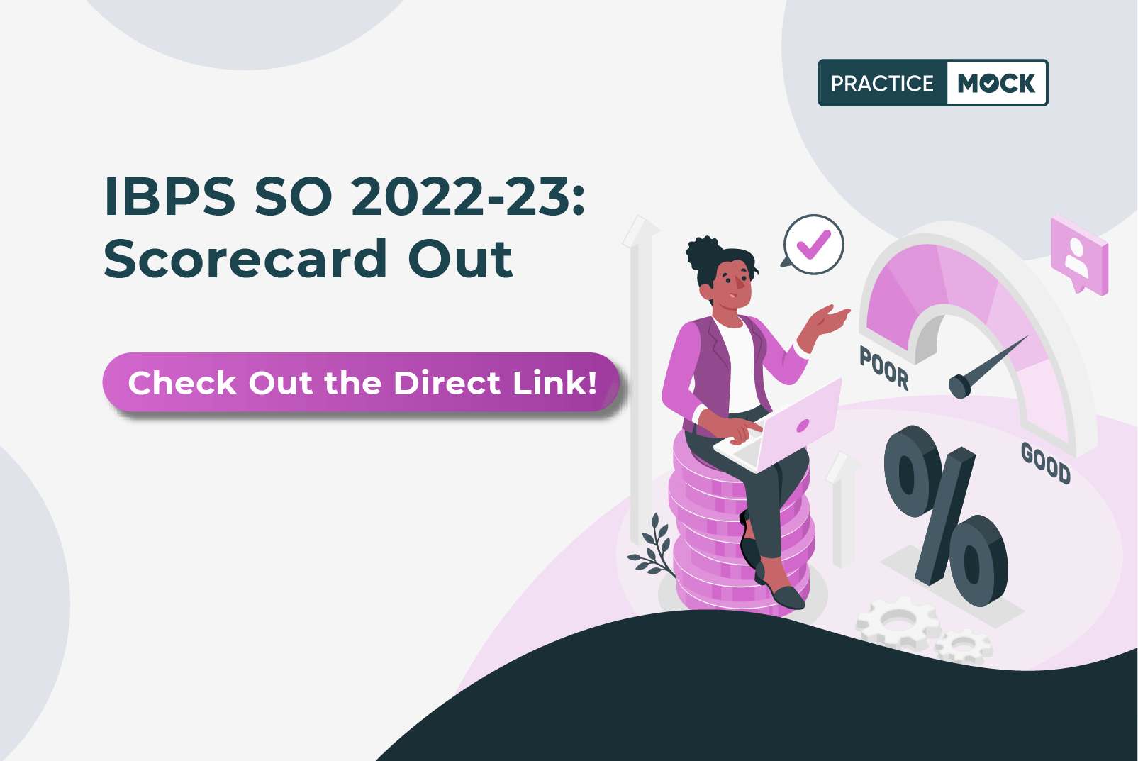 IBPS SO/Specialist Officer 2022-23 Scorecard Out-Check Out the Direct Link!