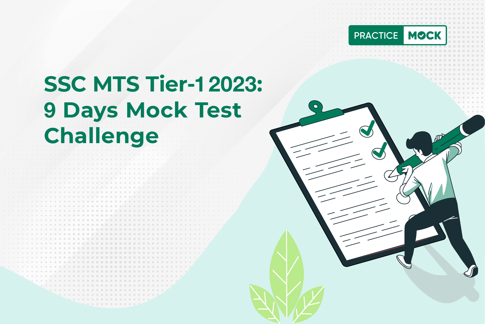 SSC MTS Tier 1 2023-9 Days Mock Test Challenge