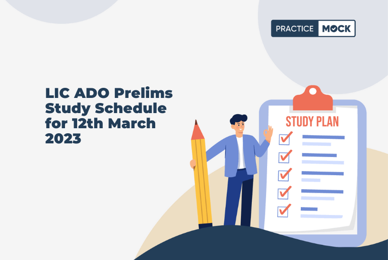 LIC ADO Prelims 2023 Exam-6-Day Study/Revision Plan for Success