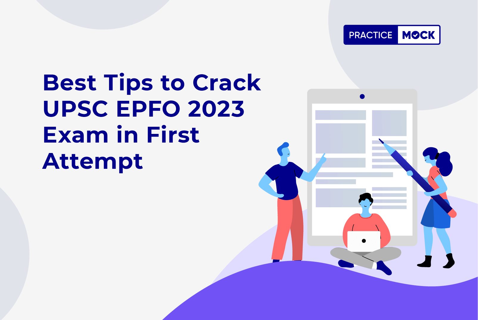 Strategy to Crack UPSC EPFO 2023 Exam in First Attempt?