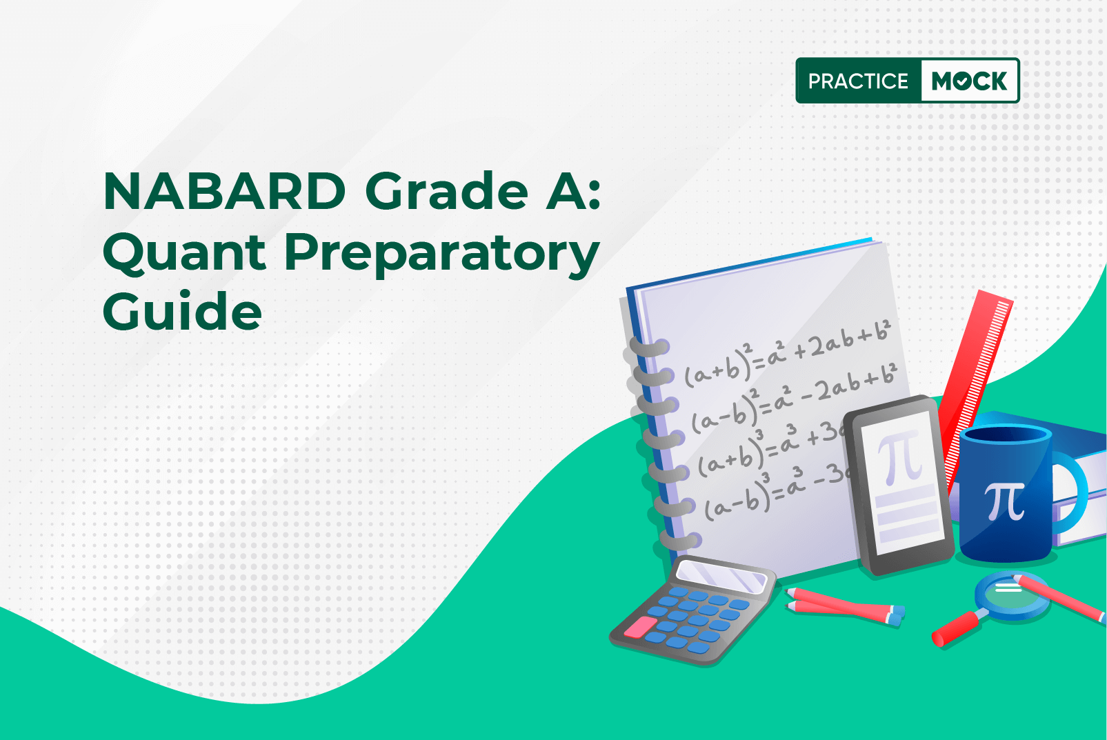 NABARD Grade A- Quant Preparatory Guide
