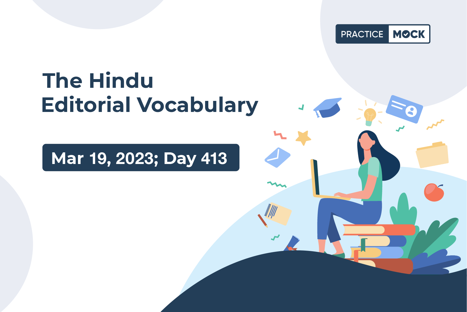 The Hindu Editorial Vocabulary– Mar 19, 2023; Day 413