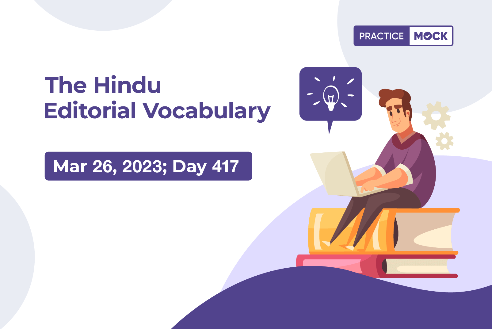 The Hindu Editorial Vocabulary– Mar 26, 2023; Day 417