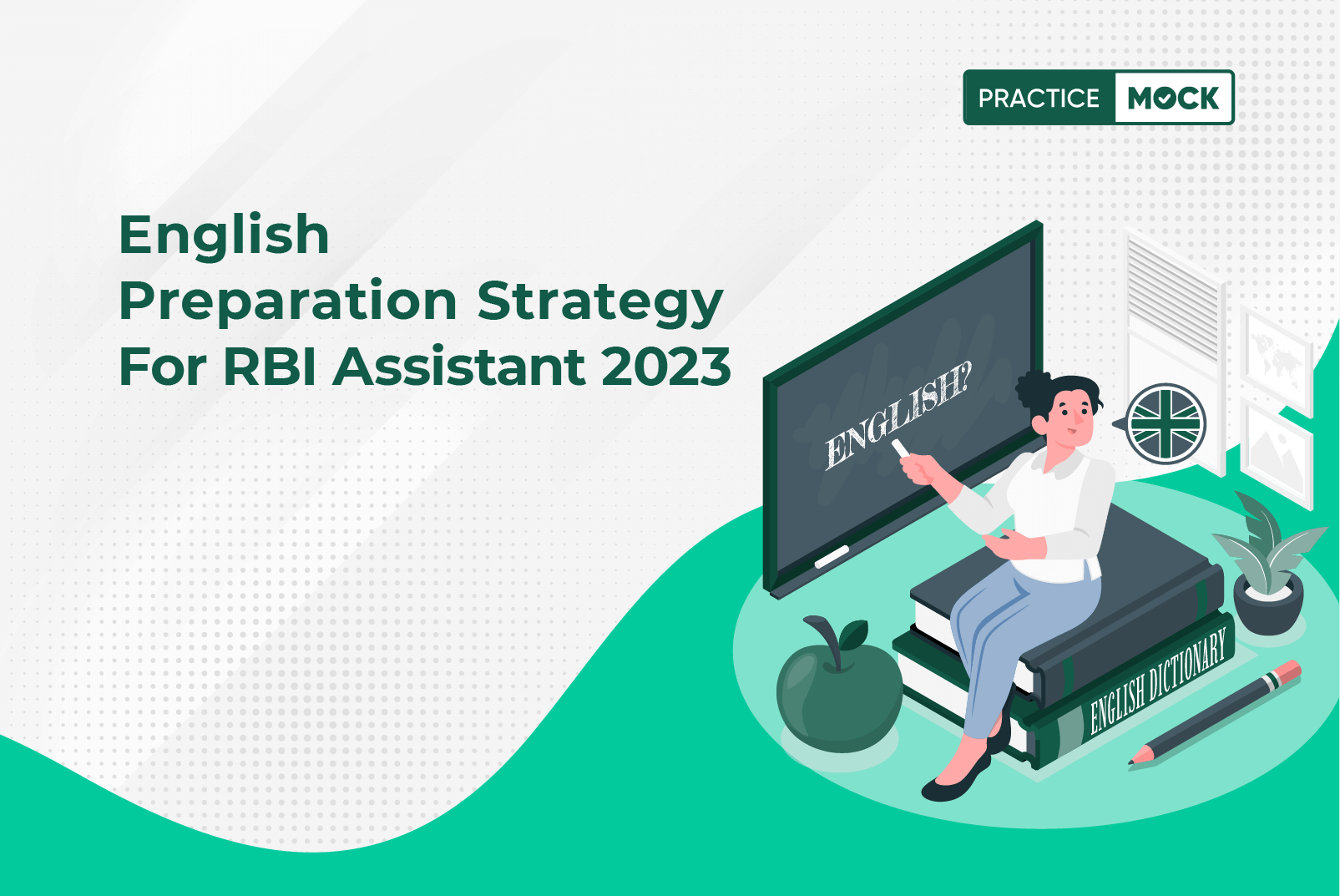 English Preparation Strategy for RBI Assistant