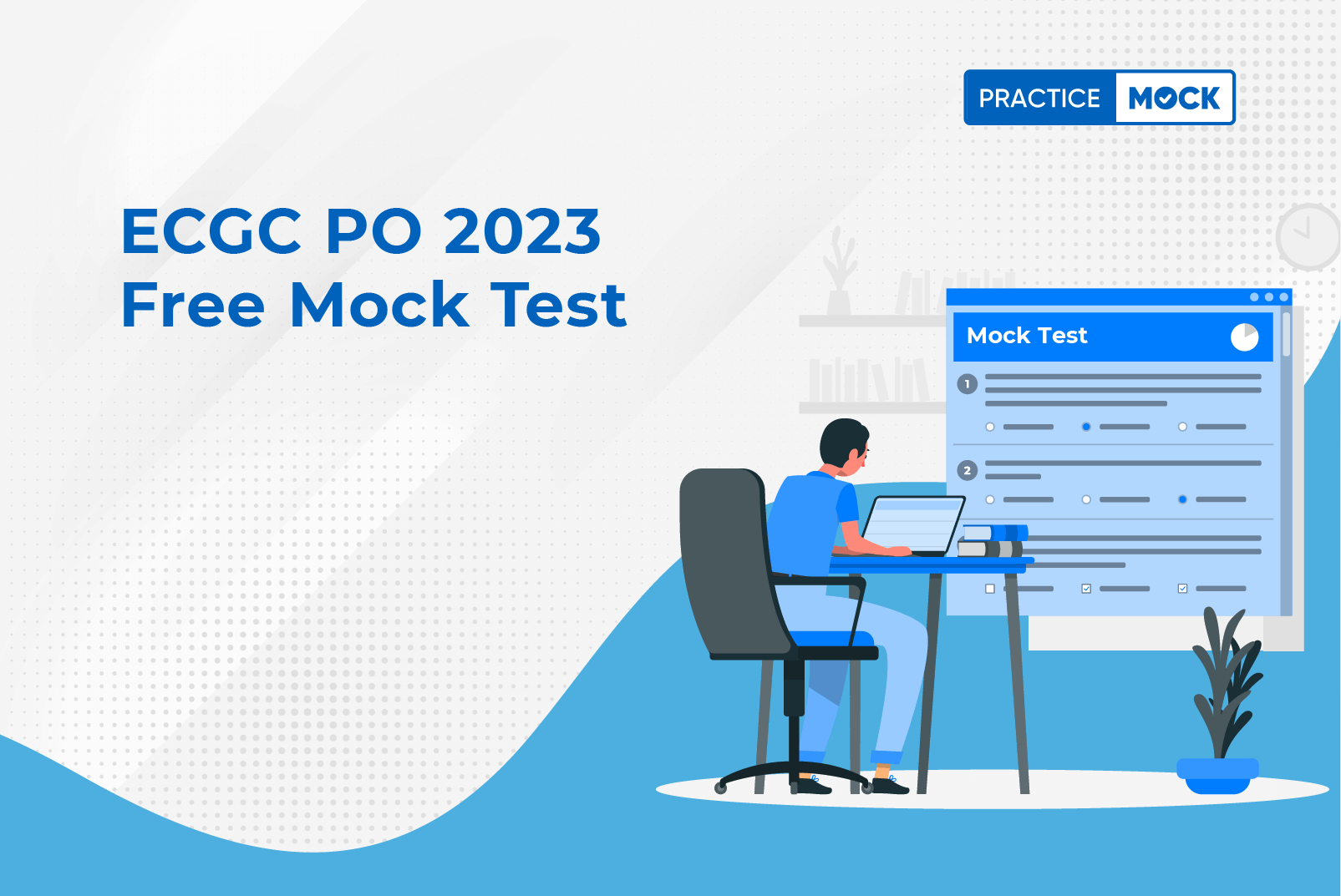 ECGC PO 2023 Free Mock Test