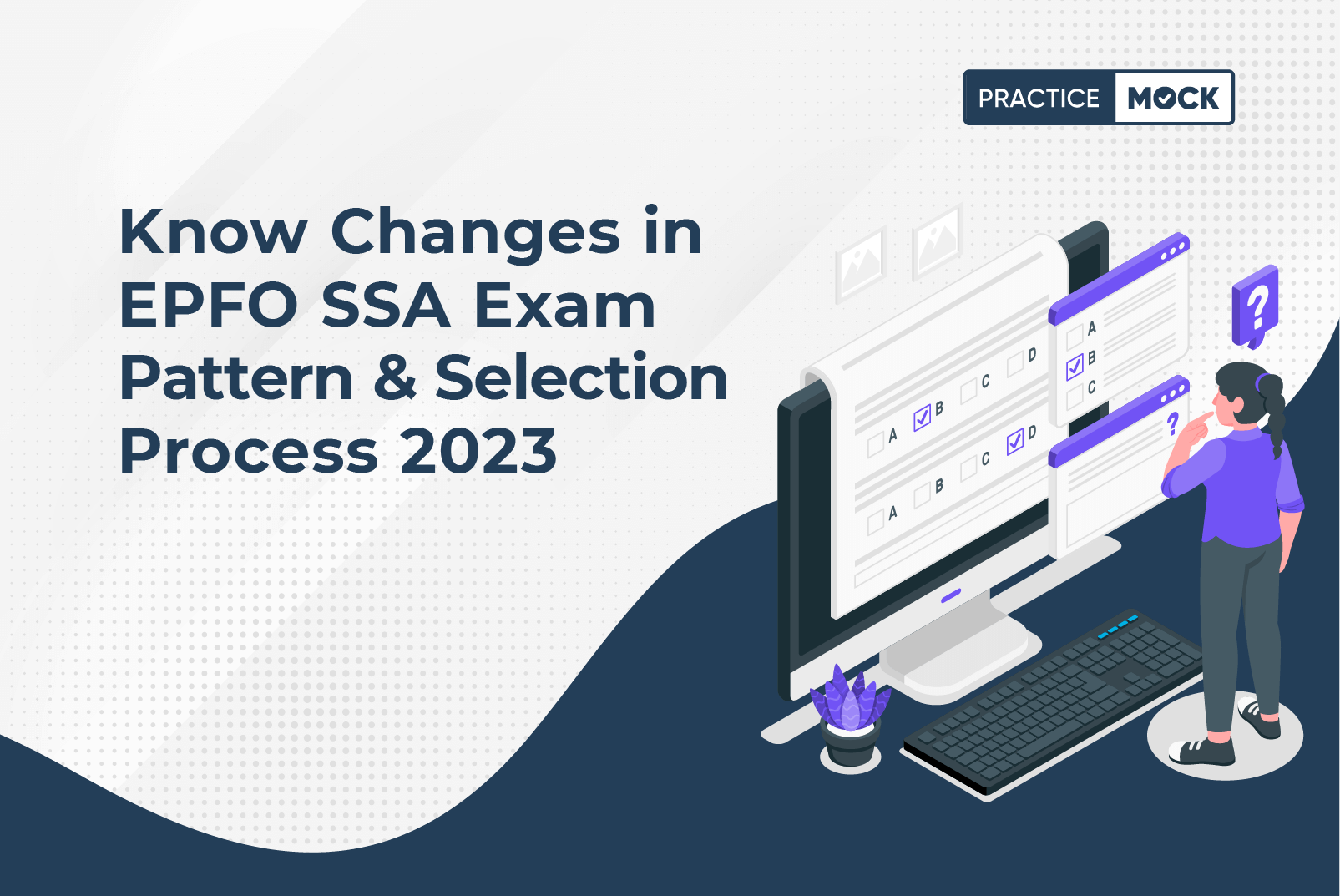 EPFO SSA 2023 Complete Syllabus-Changes in Exam Pattern