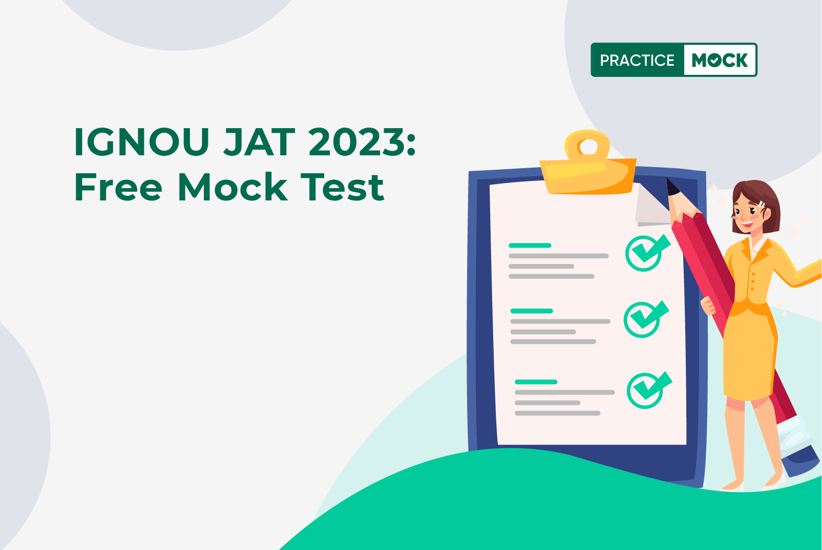 IGNOU JAT 2023 Free Mock Test