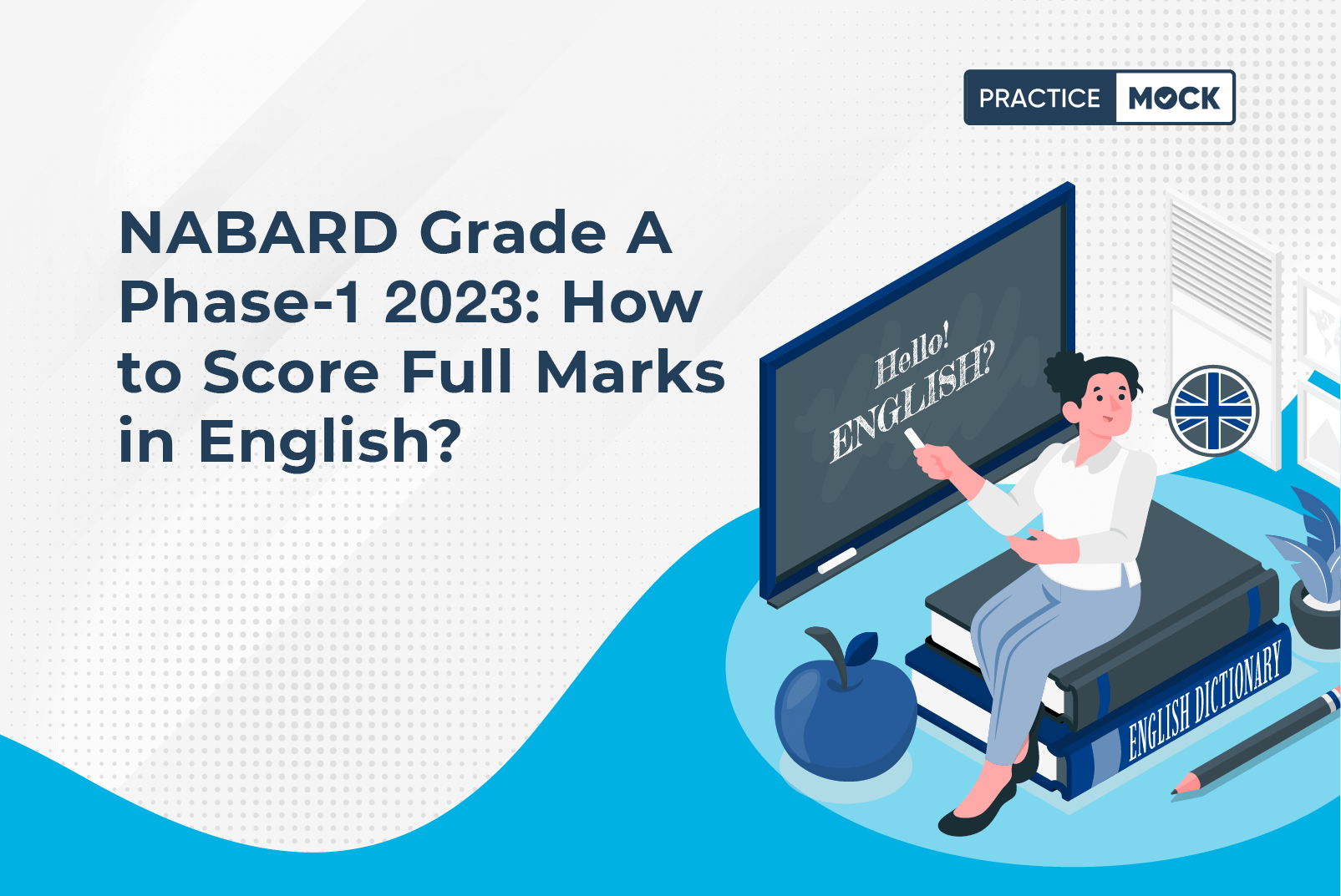 NABARD Grade A Phase 1 2023-How to Score Full Marks in English?