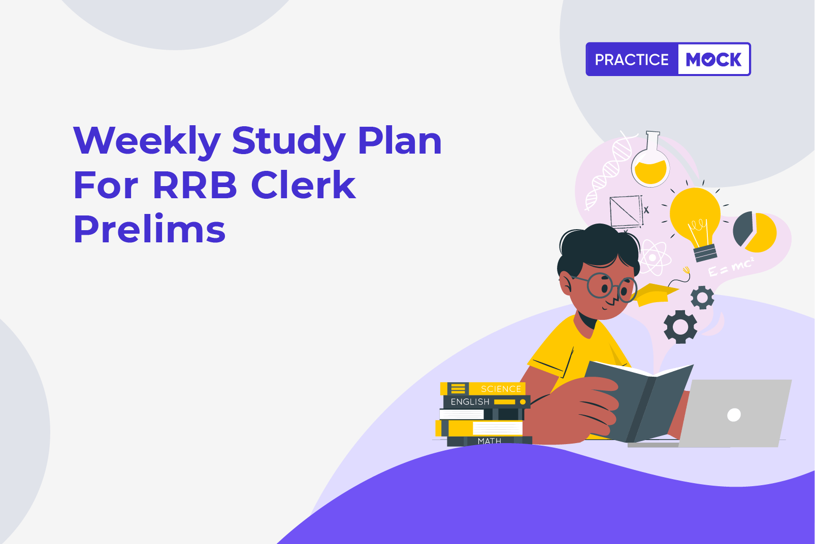 Weekly Study Plan for RRB Clerk Prelims