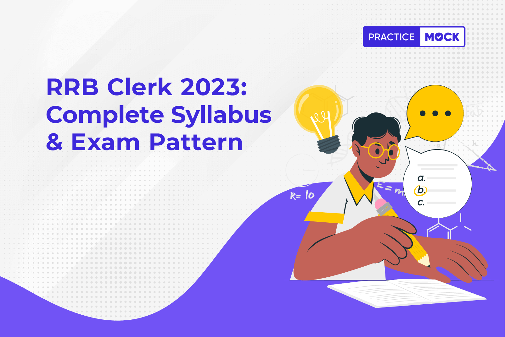 RRB Clerk 2023: Complete Syllabus & Exam Pattern