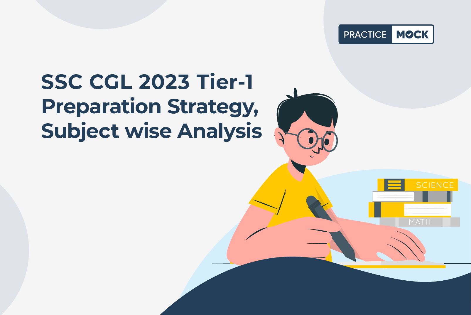 SSC CGL Tier-1 Preparation Strategy 2023