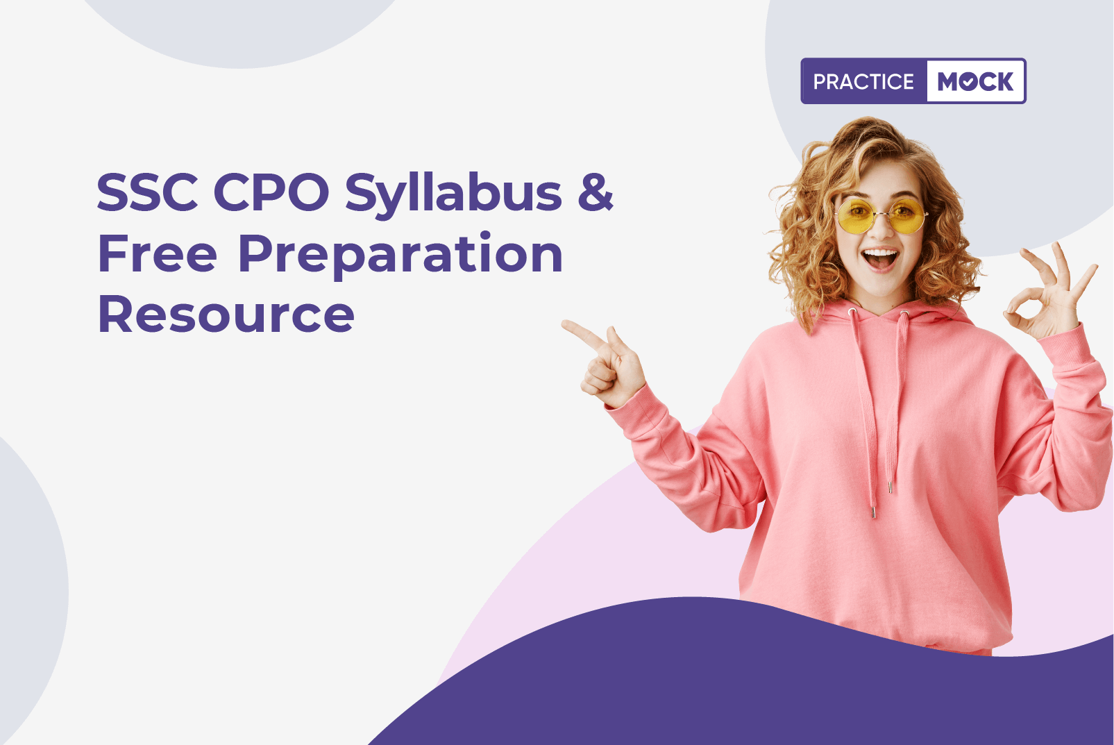 SSC CPO Syllabus 2023 & Free Preparation Resource
