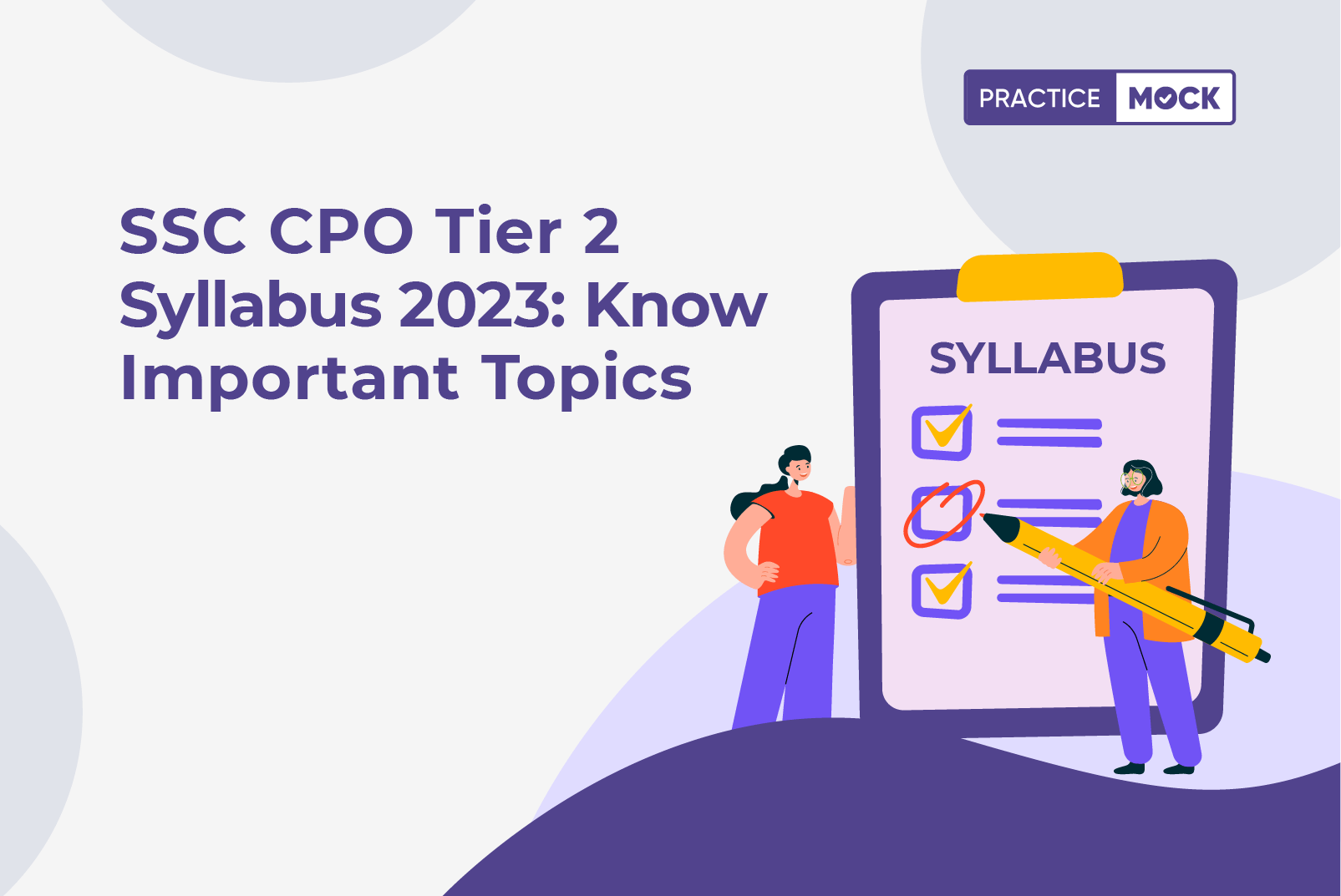 SSC CPO Tier 2 Syllabus 2023 Important Topics PracticeMock