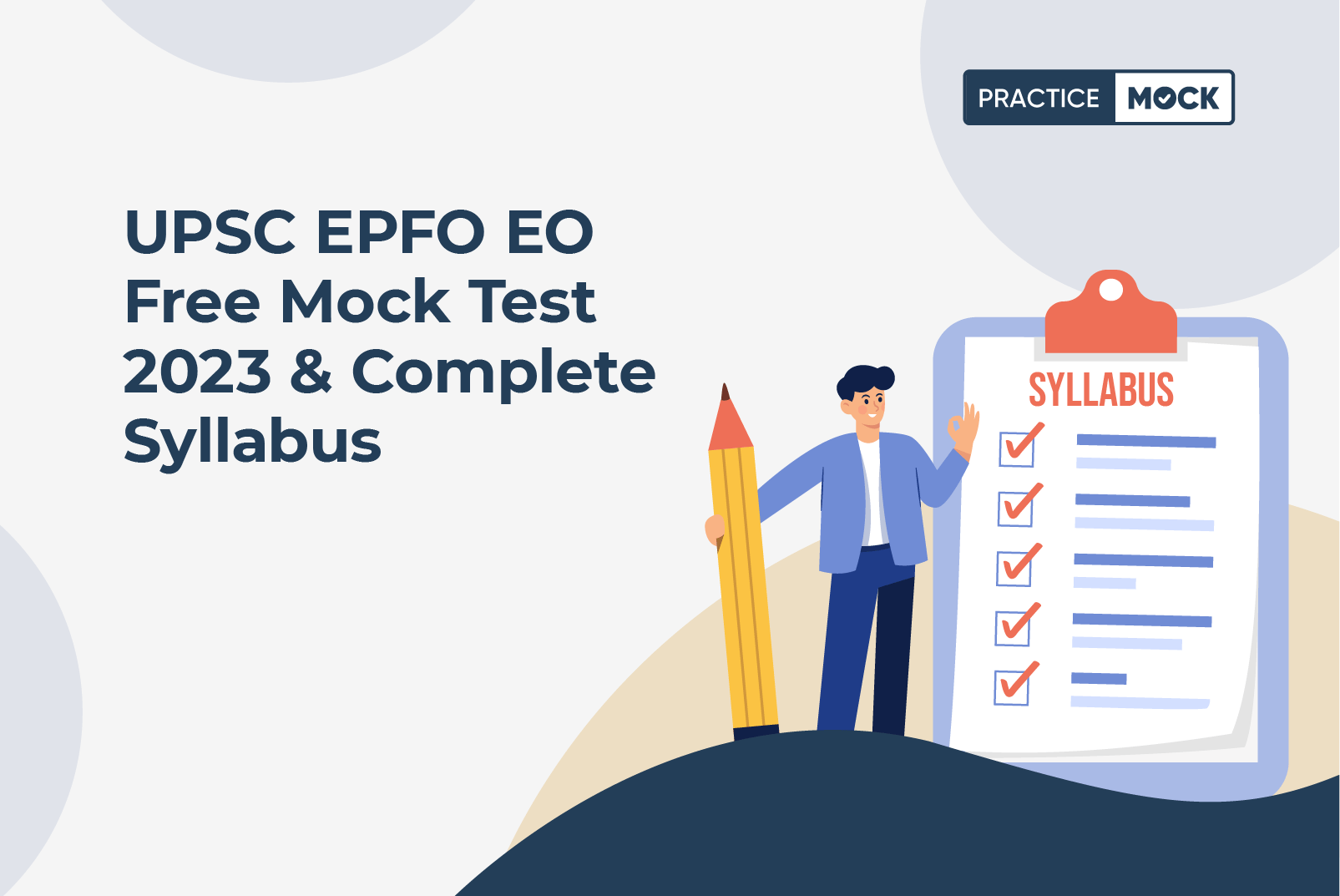UPSC EPFO EO Free Mock Test 2023 & Complete Syllabus