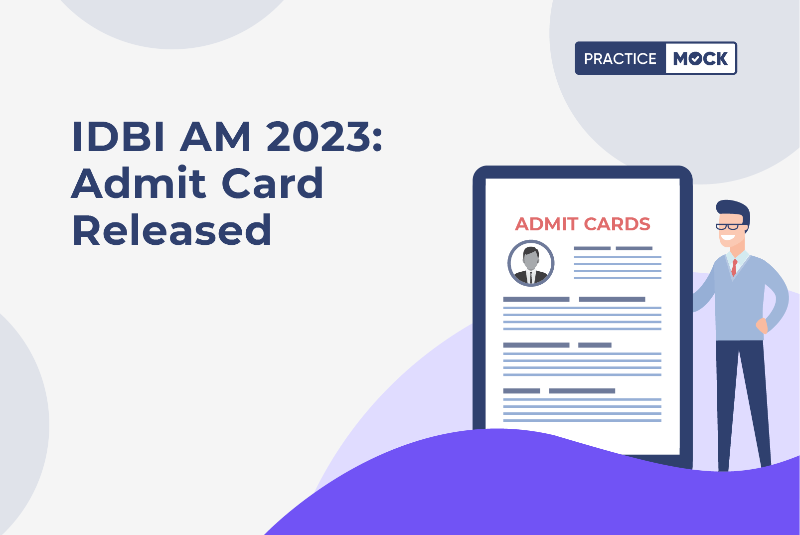 IDBI AM Admit Card Released