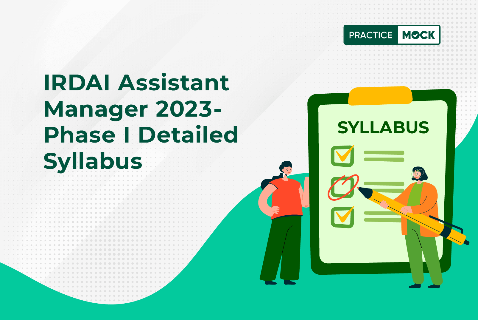 IRDAI Assistant Manager 2023- Phase I Detailed Syllabus