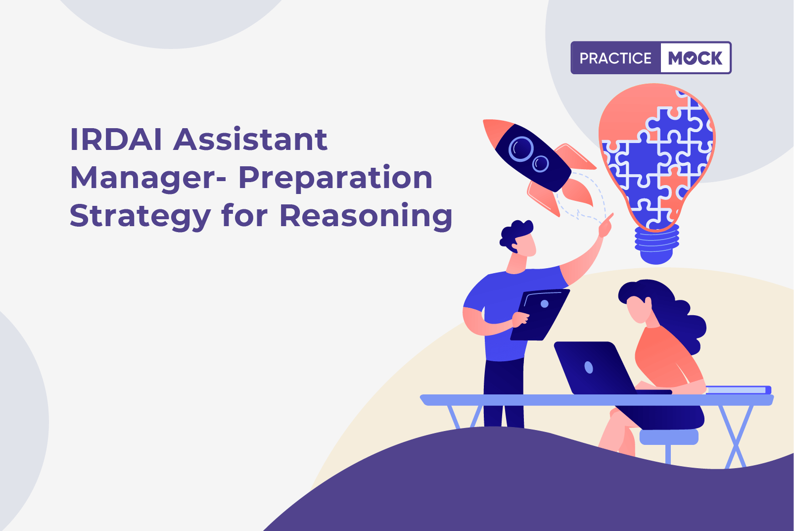IRDAI Assistant Manager- Preparation Strategy for Reasoning