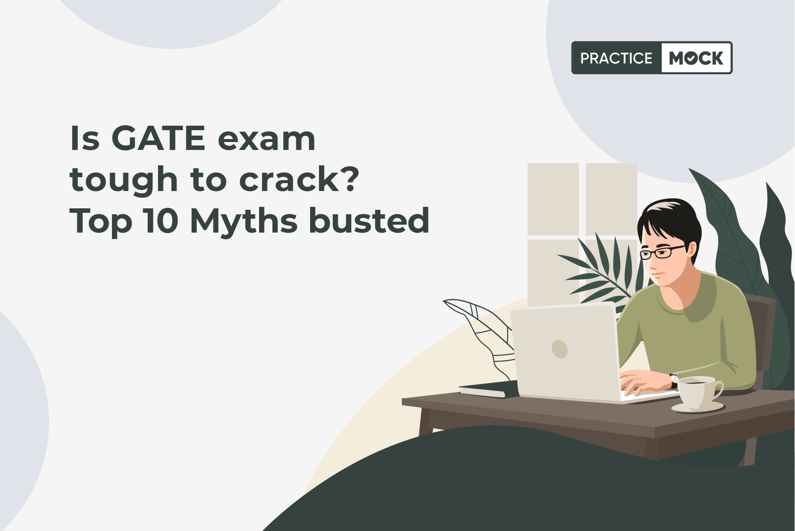 Is GATE exam tough to crack Top 10 Myths busted