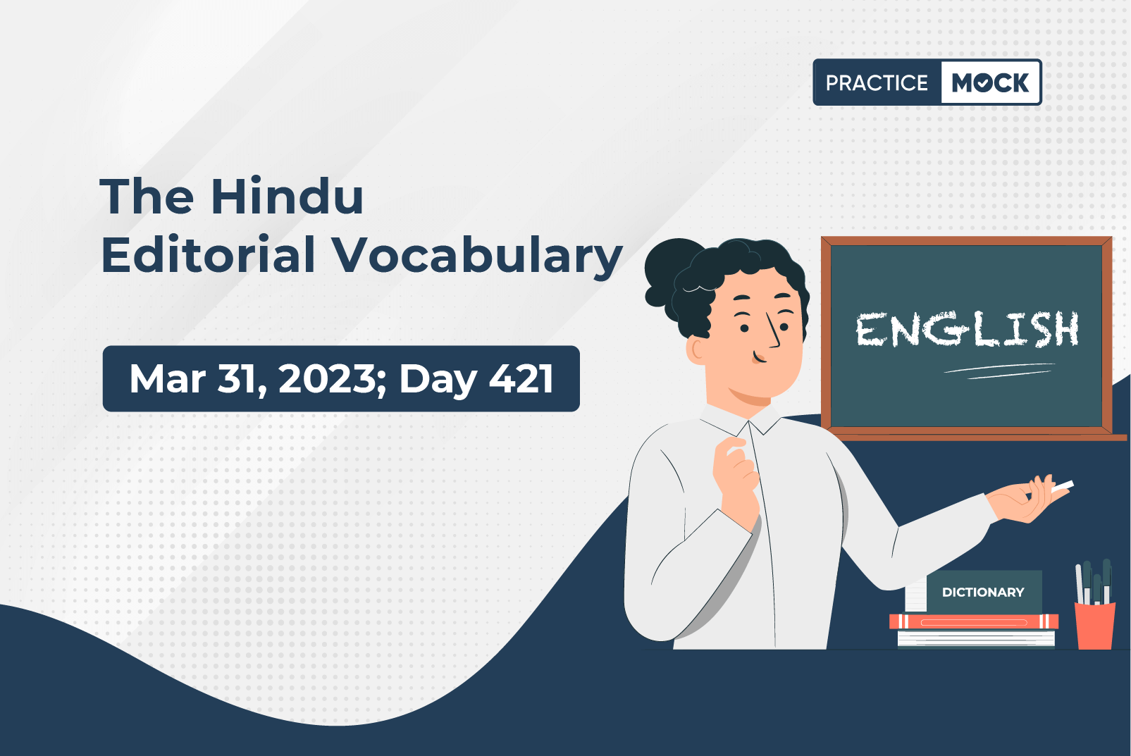 The Hindu Editorial Vocabulary– Mar 31, 2023; Day 421
