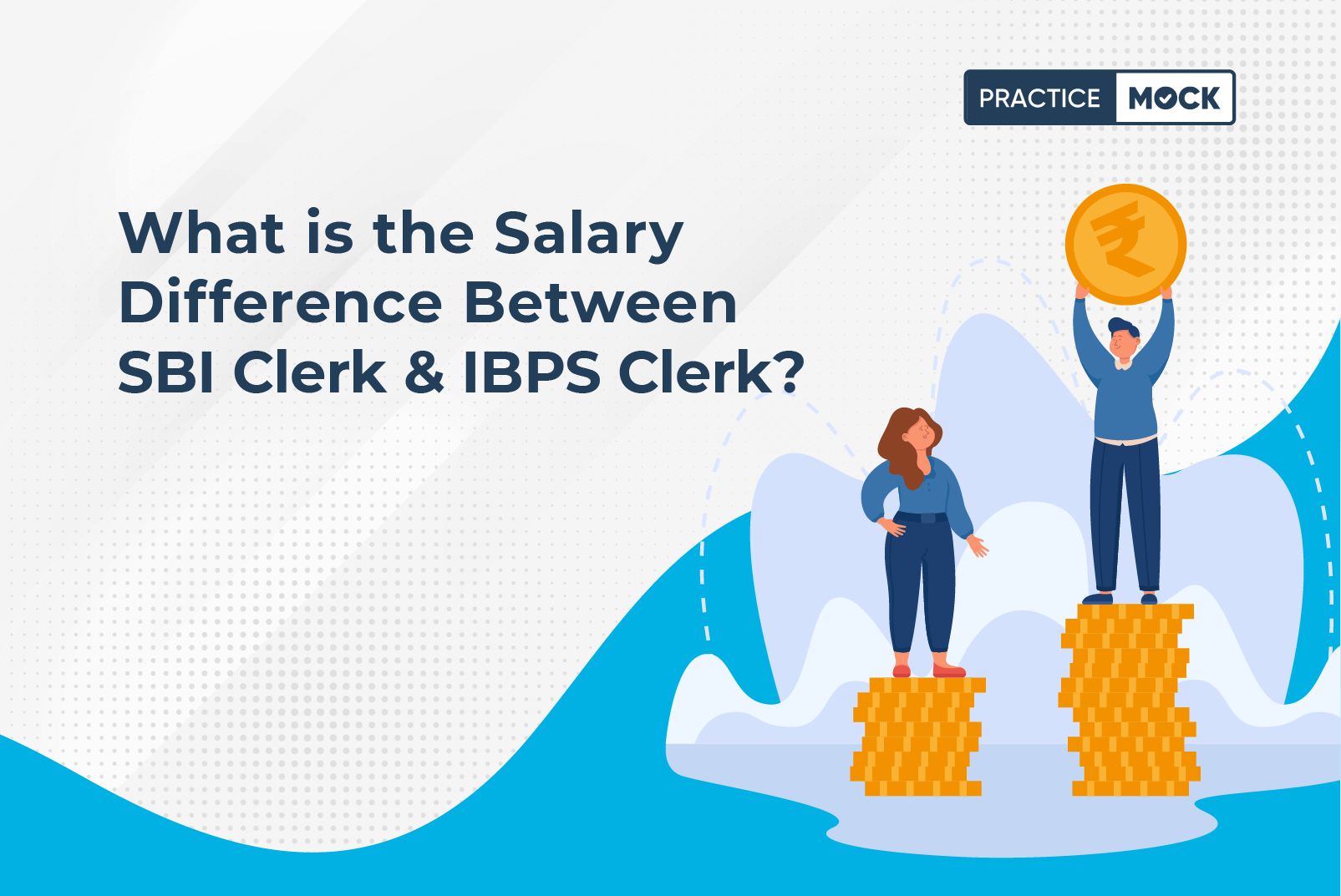 What is the Salary Difference between SBI Clerk & IBPS Clerk (2)