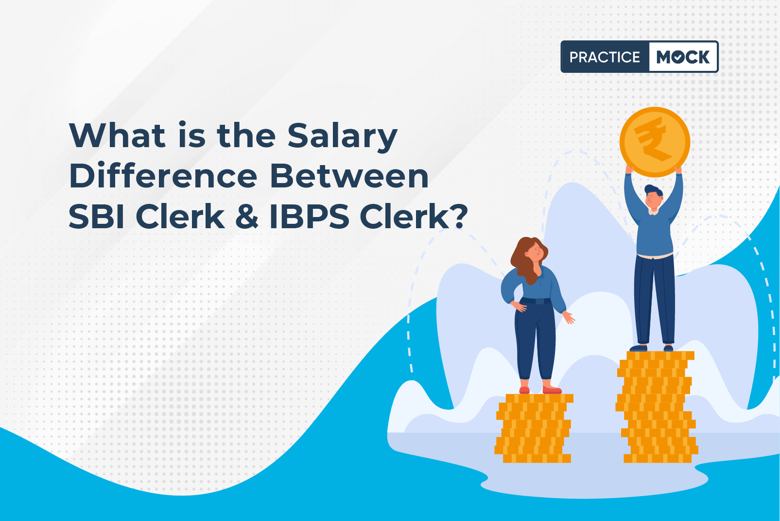 What is the Salary Difference between SBI Clerk & IBPS Clerk