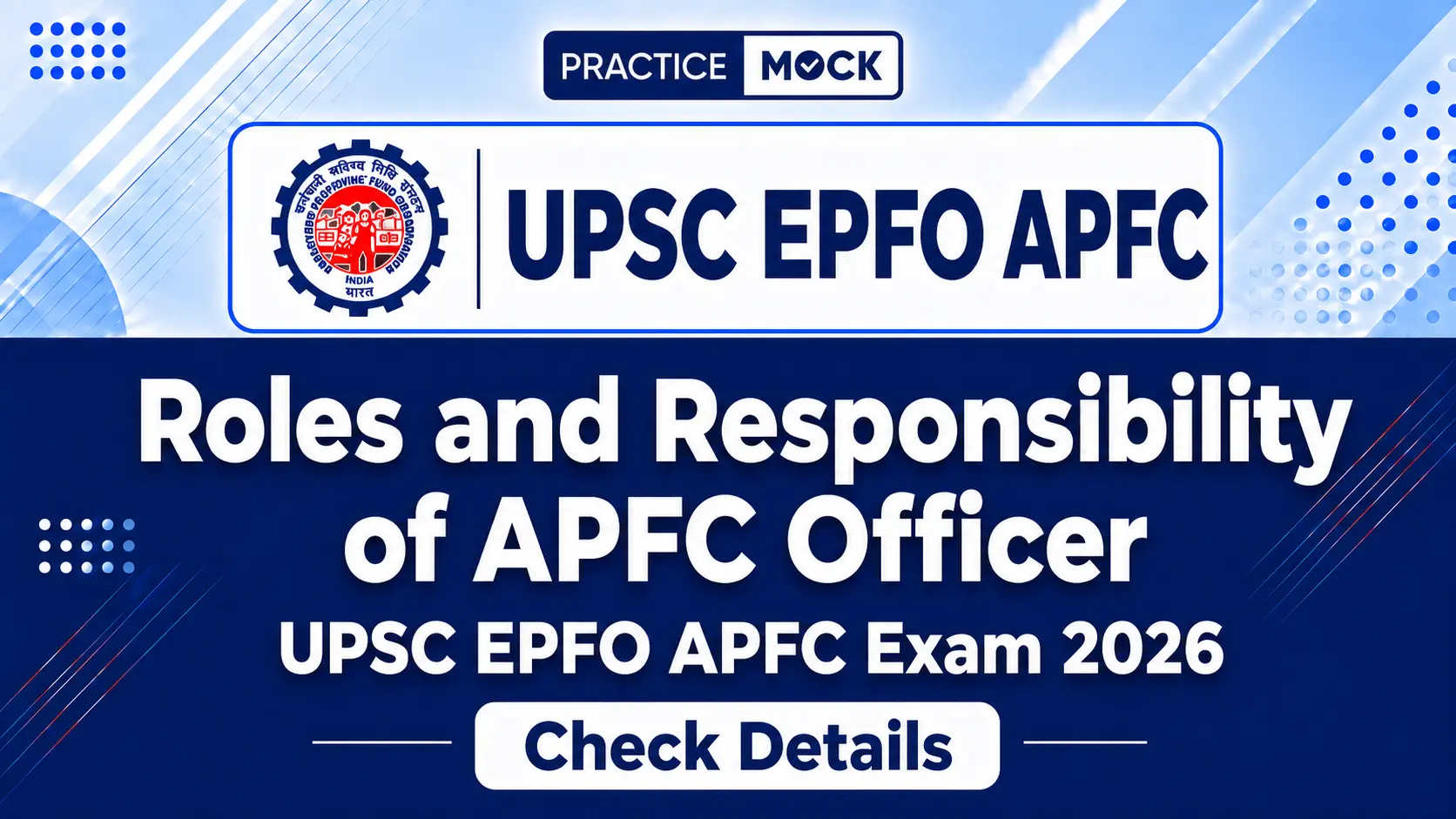 roles and responsibility of APFC officer, check complete details