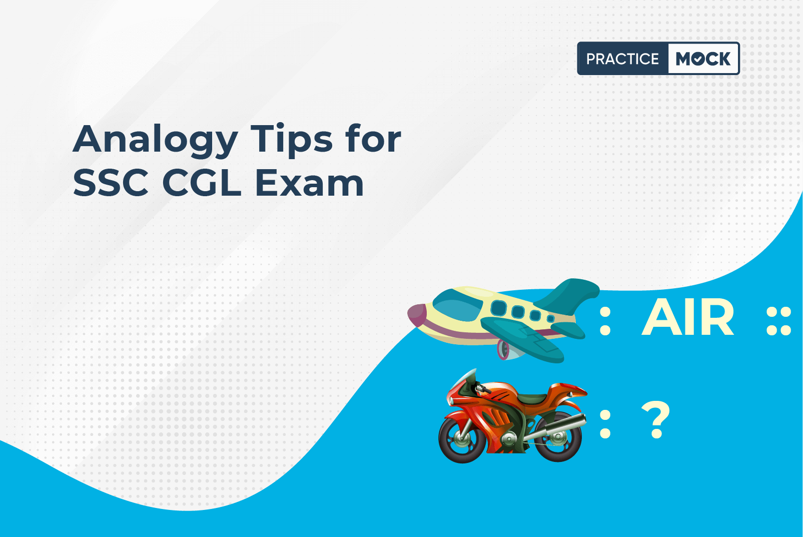 Analogy Tips for SSC CGL Exam- With Examples