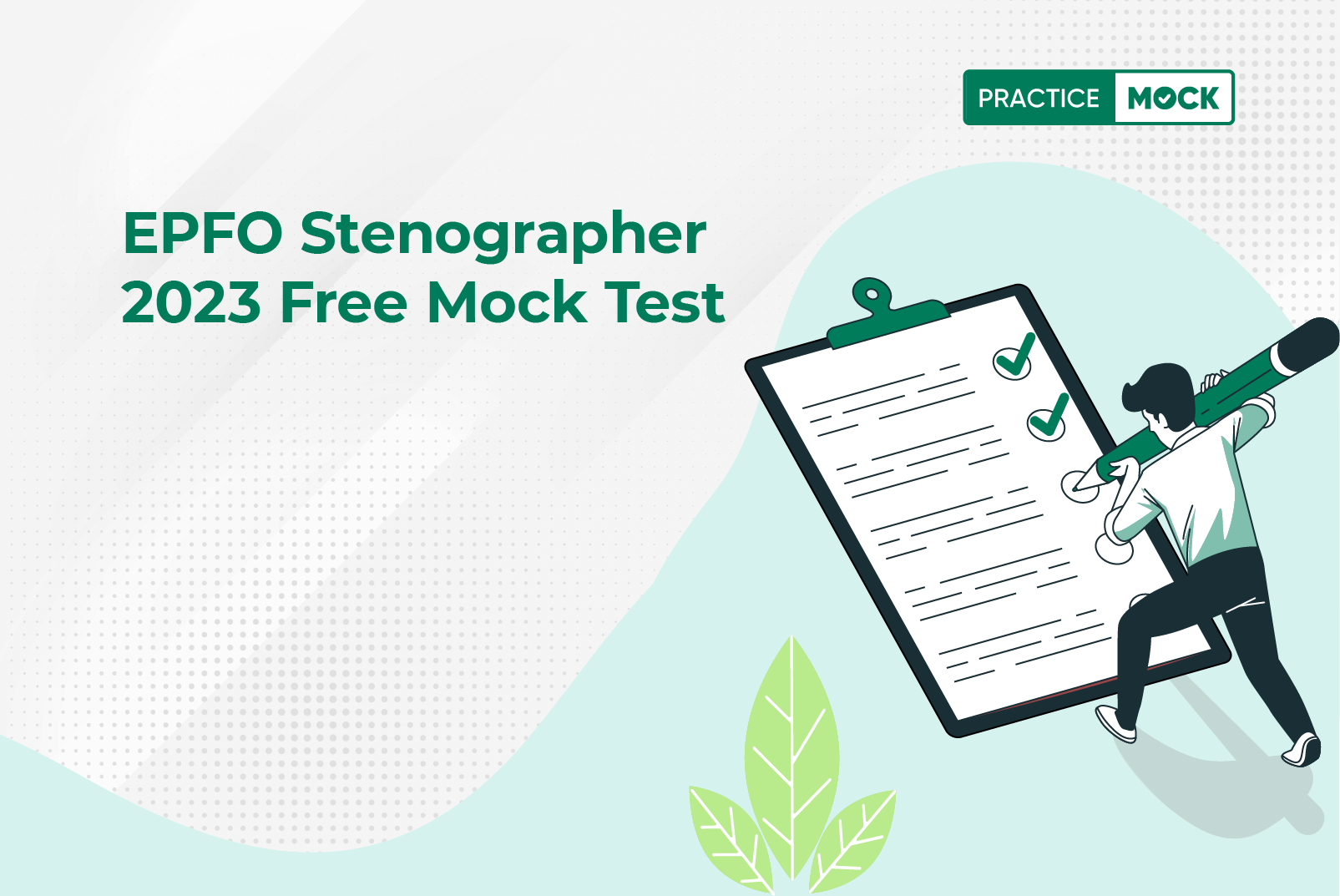 EPFO Stenographer Free Mock Test