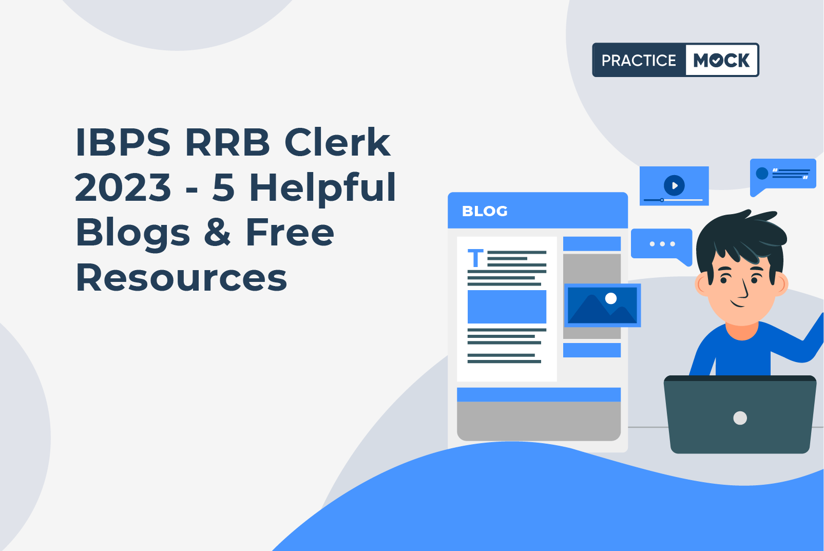 IBPS RRB Clerk 2023 - 5 Helpful Blogs & Free Resources