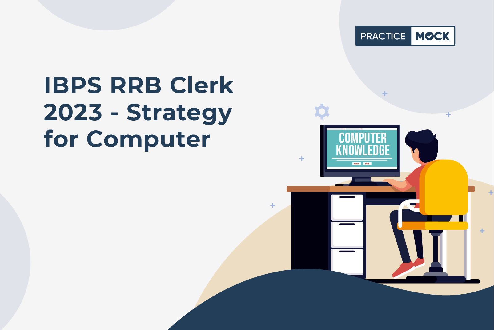 IBPS RRB Clerk 2023 - Strategy for Computers