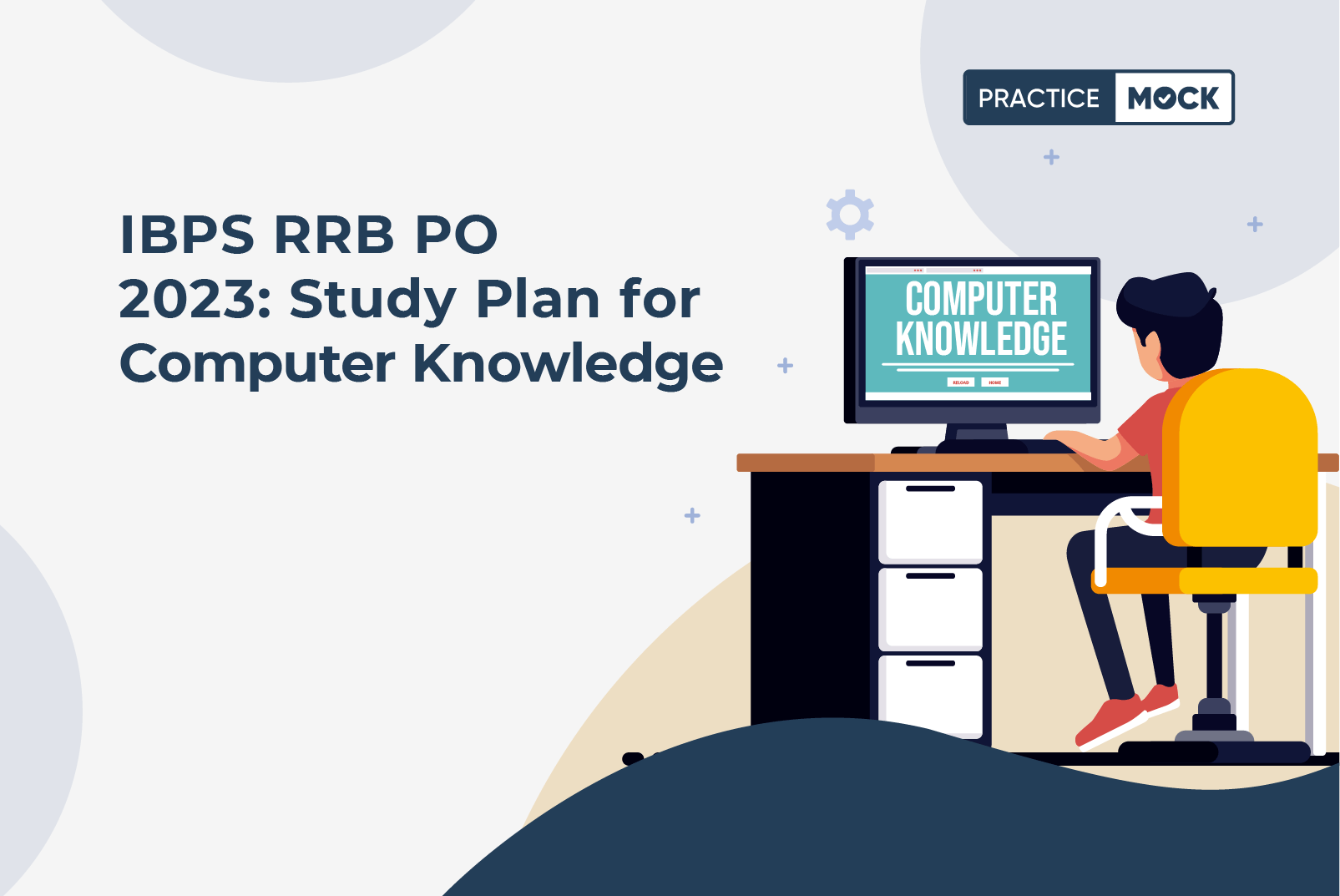 IBPS RRB PO 2023 - Study Plan for Computer Knowledge