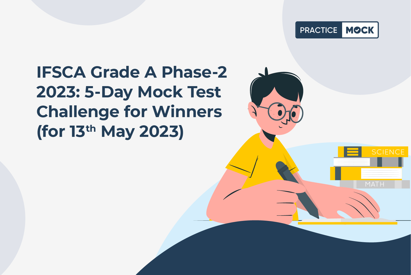 IFSCA Grade-A Phase-2 2023-5 Days Mock Test Challenge for Winners (for 13th May 2023)