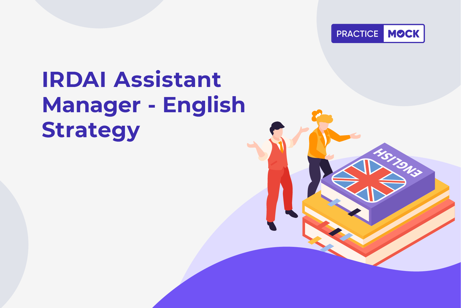 IRDAI Assistant Manager 2023 - English Strategy