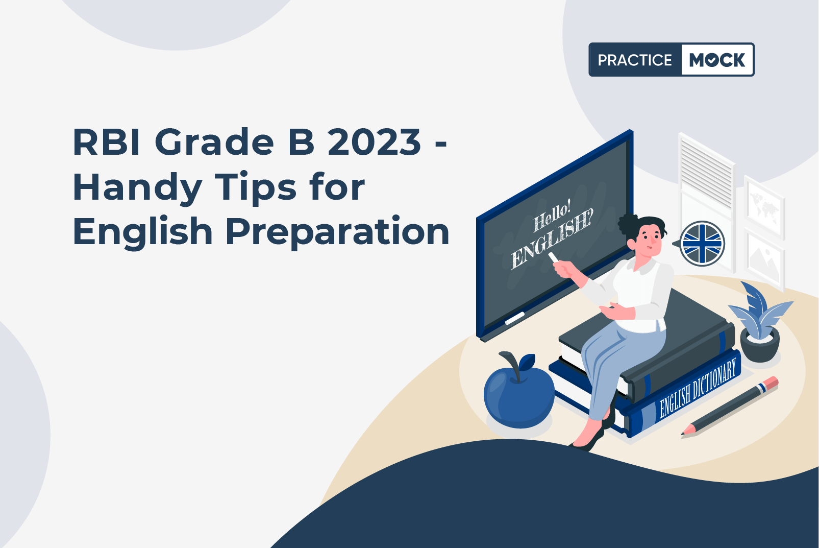 RBI Grade B - Handy Tips for English Preparation
