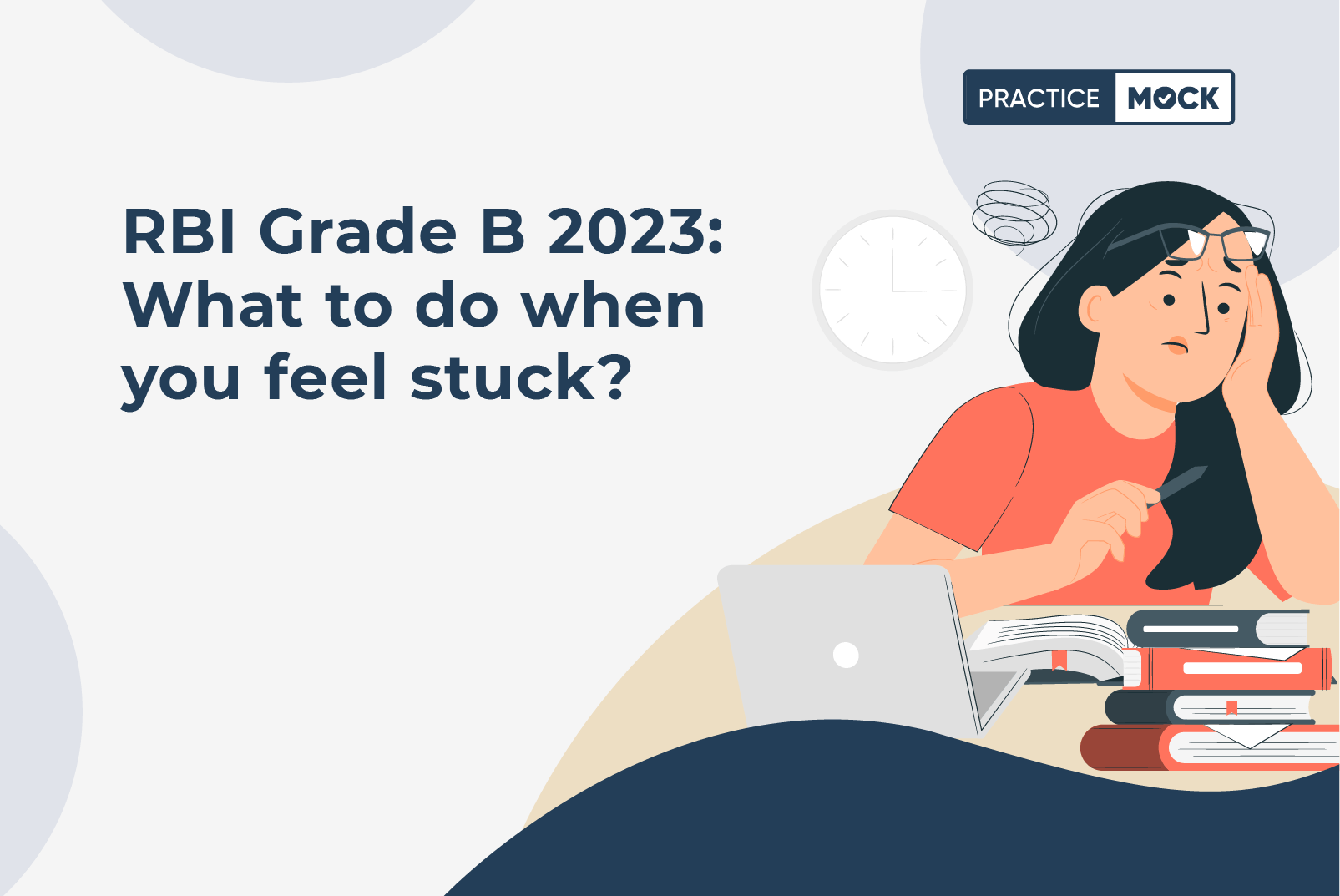 RBI Grade B - What to do when you feel stuck?