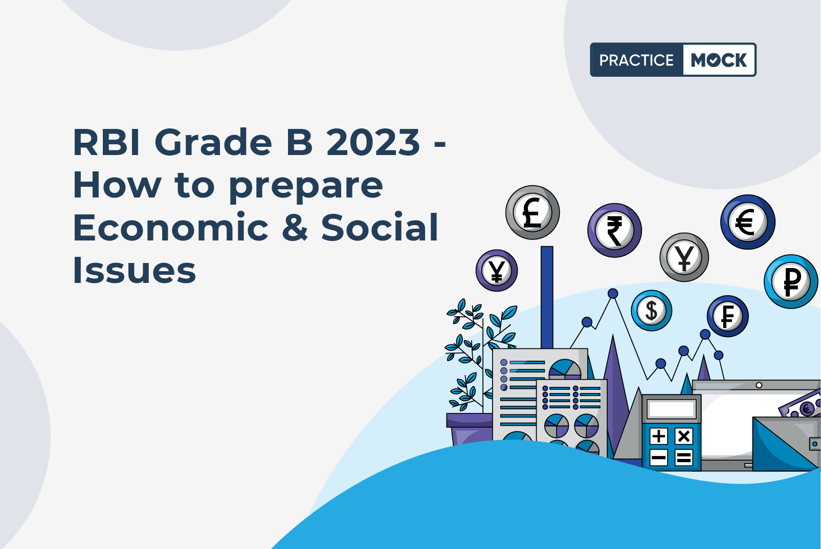 RBI Grade B 2023 - How to prepare Economic & Social Issues