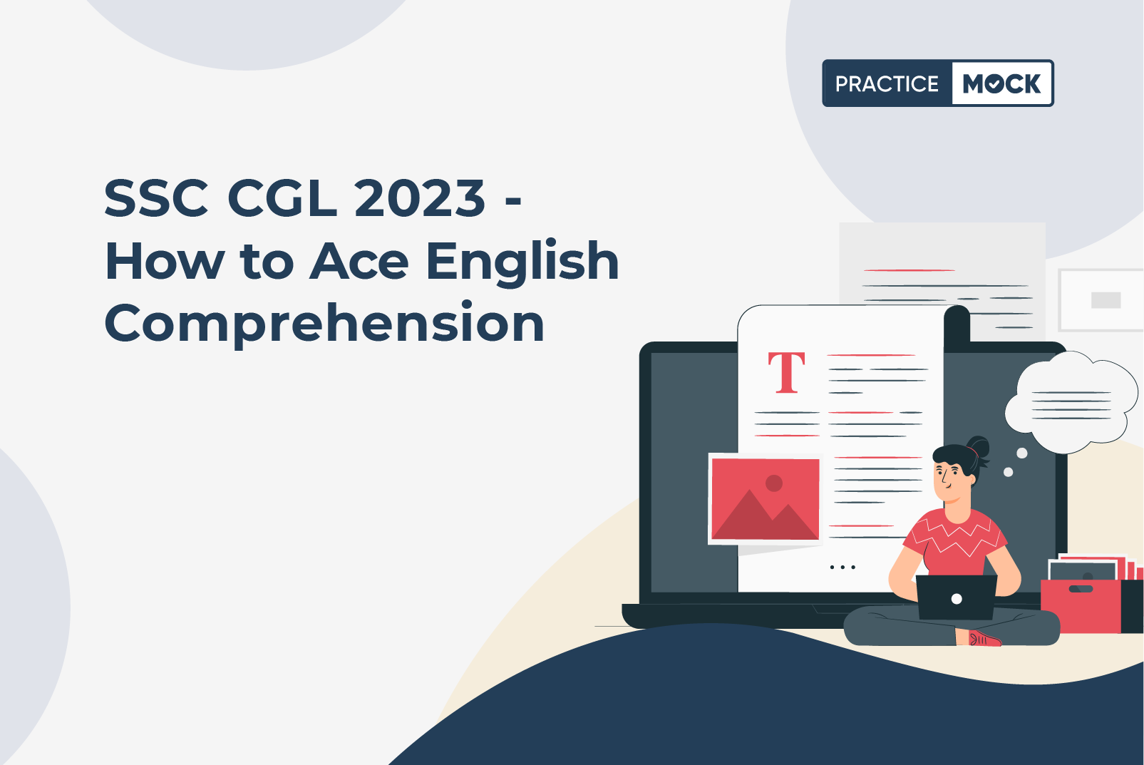 SSC CGL 2023 - How to Ace English Comprehension
