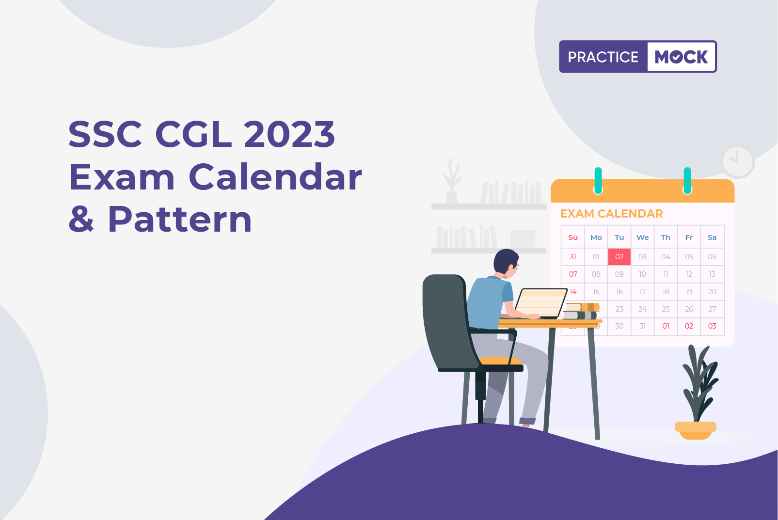 SSC CGL Exam - Calendar & Pattern