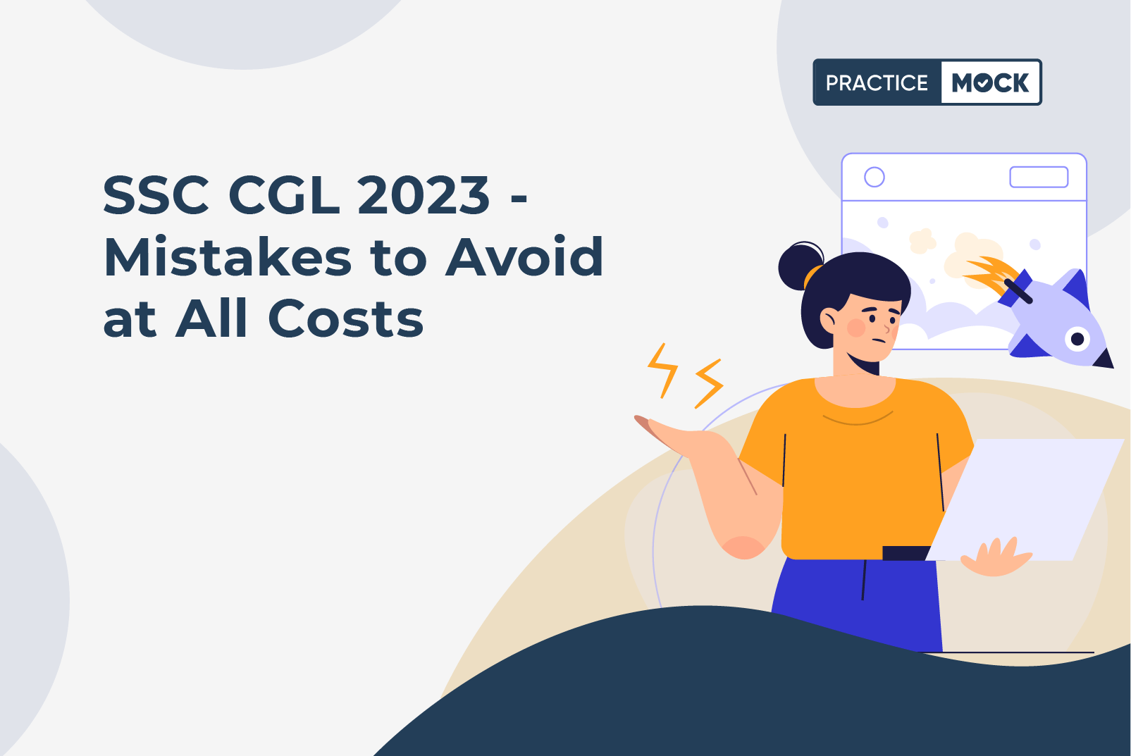 SSC CGL - Mistakes to Avoid at All Costs