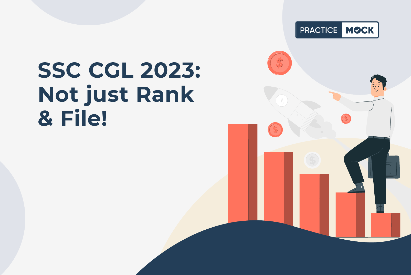 SSC CGL - Not just Rank & File!