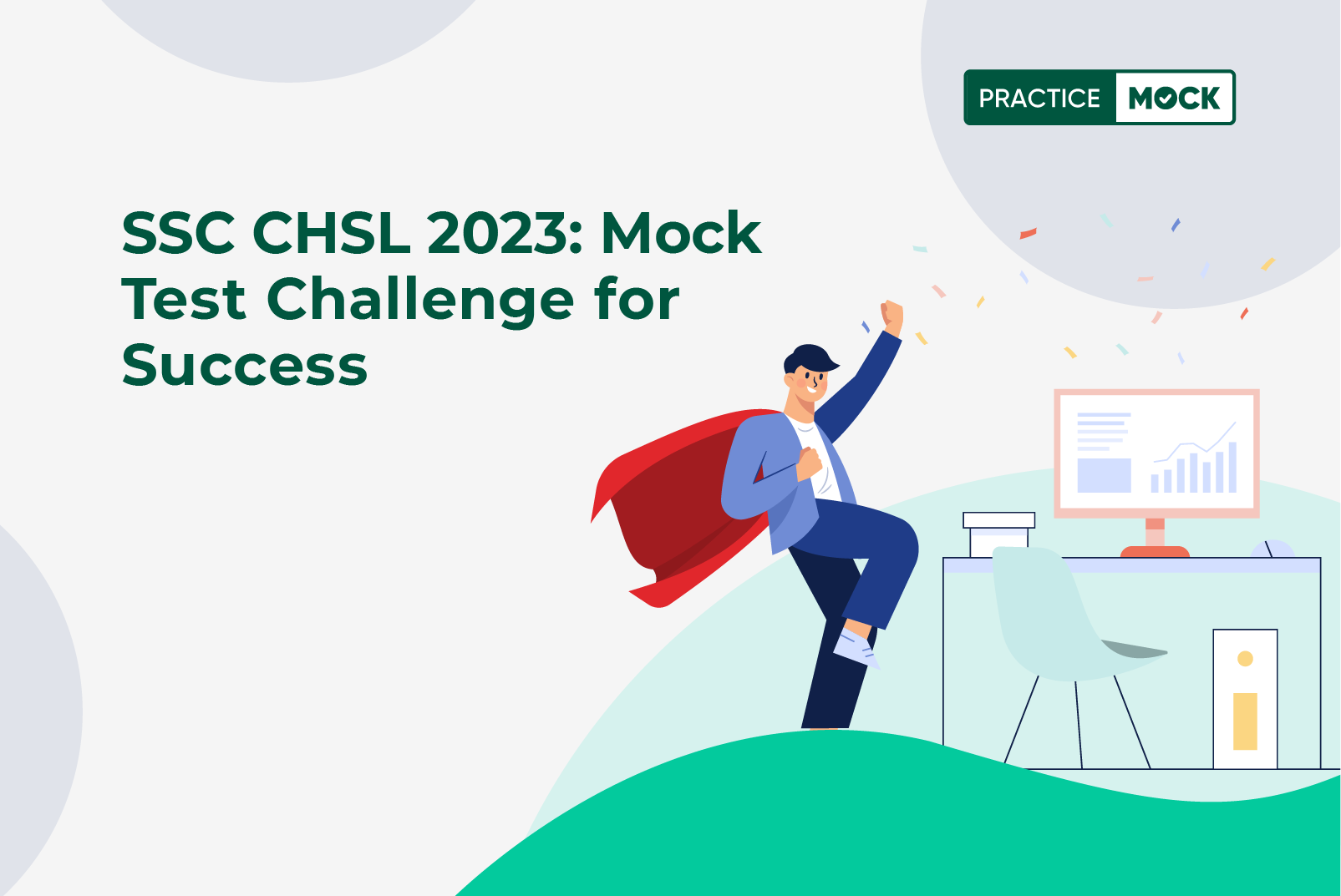 SSC CHSL 2023 Mock Test Challenge for Success