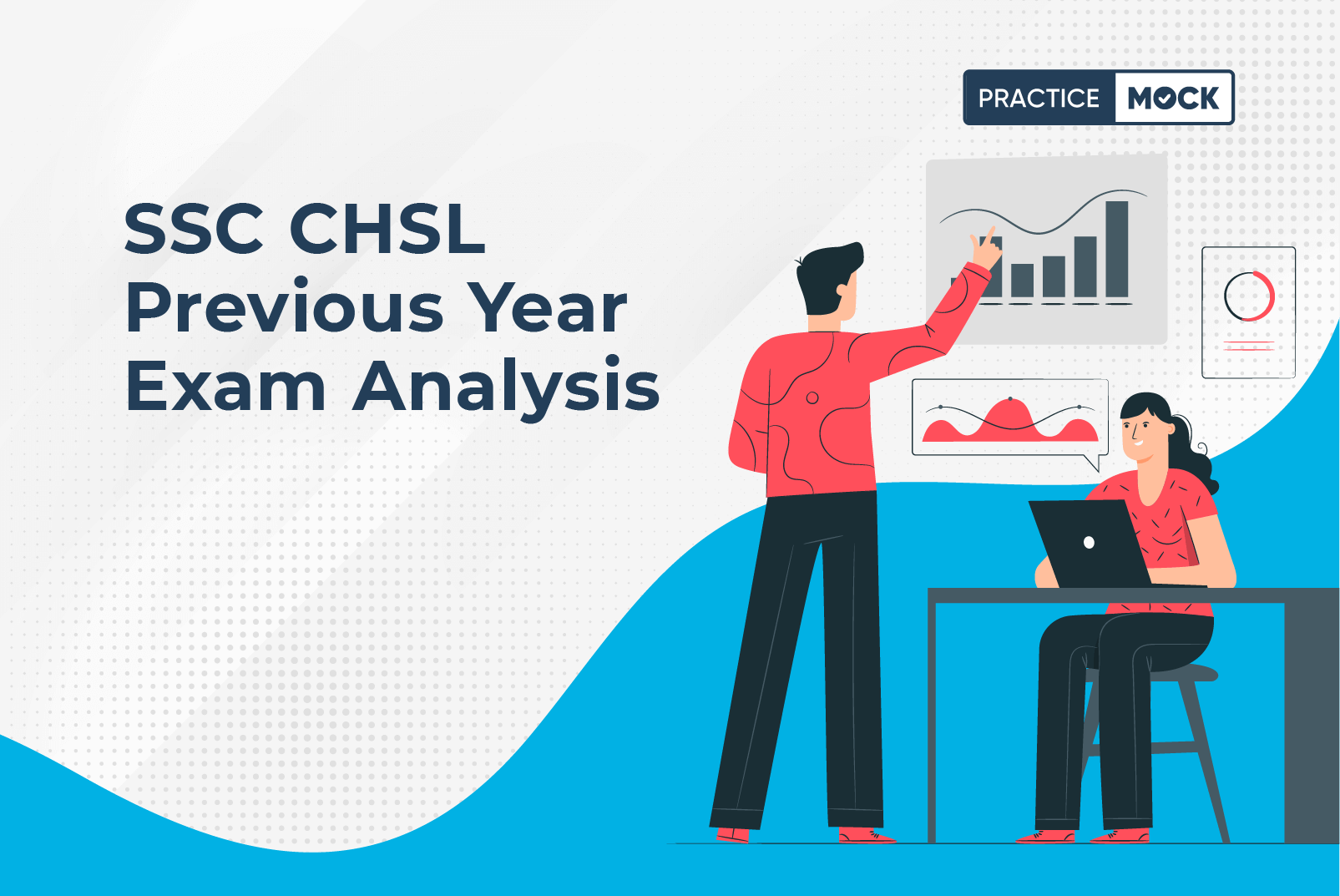 SSC CHSL Previous Year Exam Analysis