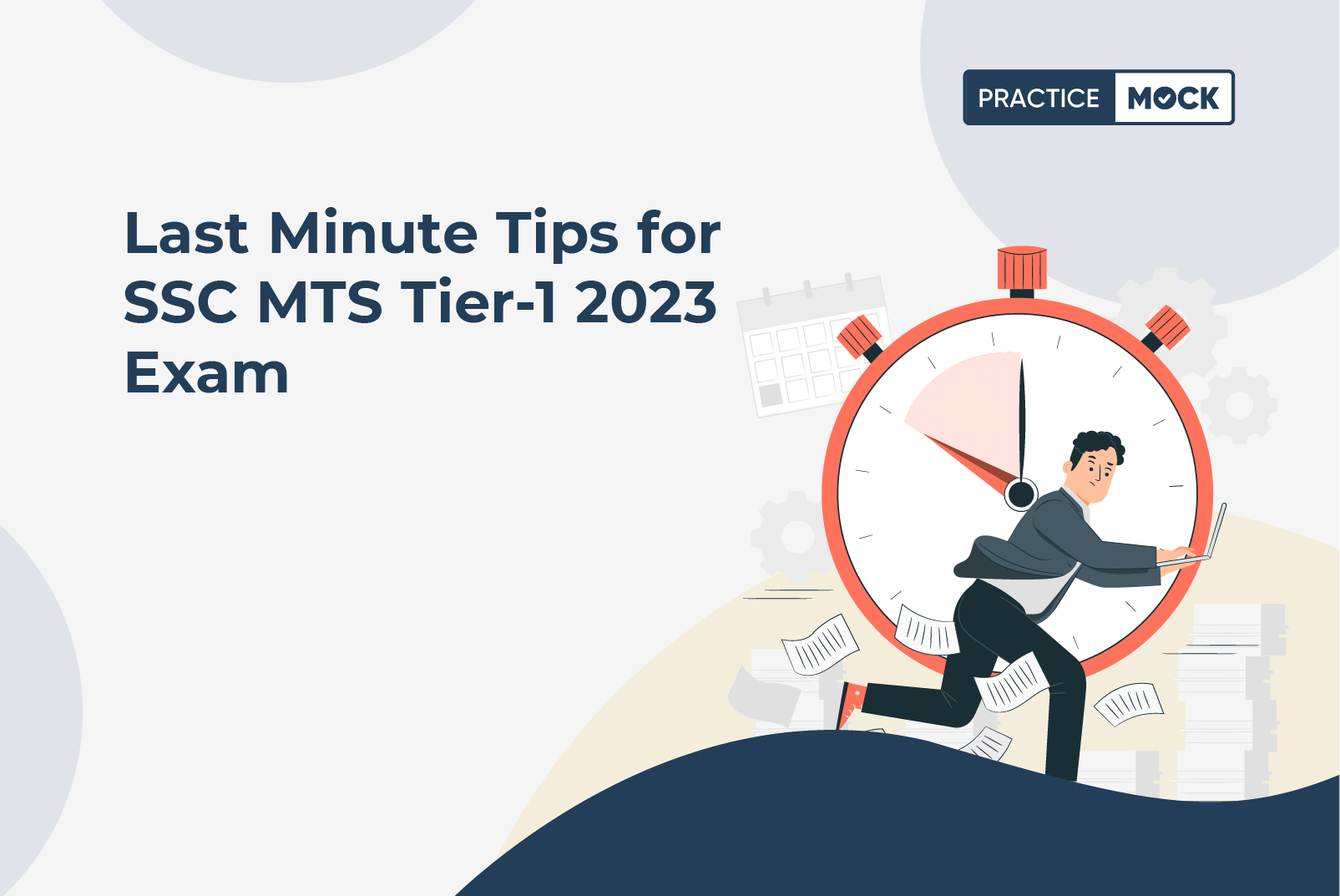 SSC MTS Tier 1 2023 Exam-Last Minute Tips for 2nd May 2023