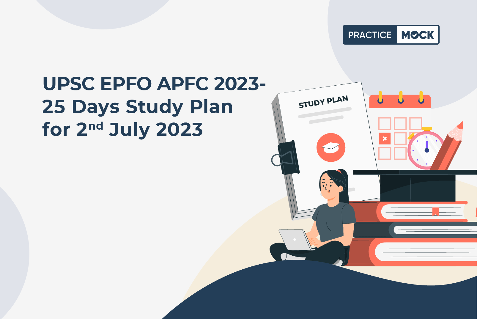 UPSC EPFO APFC 2023-25 Days Study Plan for 2nd July 2023
