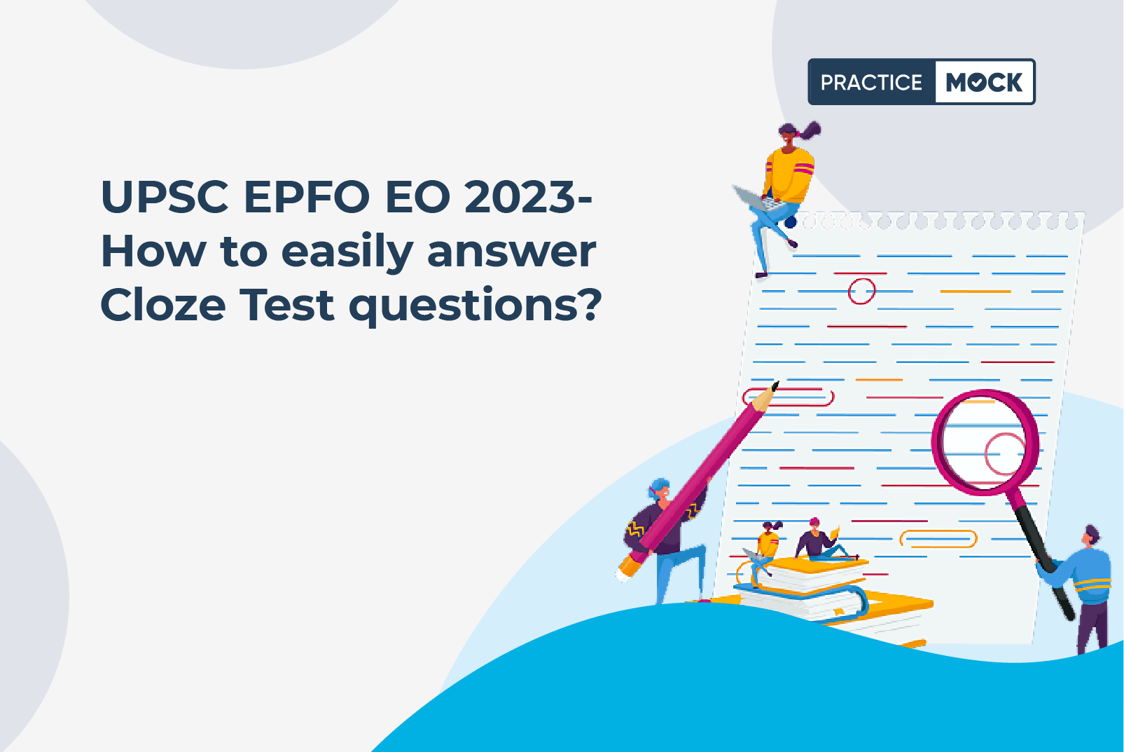 UPSC EPFO EO 2023-The Art of Answering Cloze Tests Questions